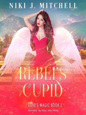cover image of Rebel's Cupid